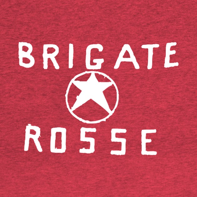 Red Brigades / Brigate Rosse by WellRed